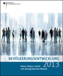 Titelseite der Broschüre „Bevölkerungsentwicklung 2013. Daten, Fakten, Trends zum demografischen Wandel“