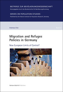 Cover &#034;Migration and Refugee Policies in Germany. New European Limits of Control?&#034; (refer to: Migration and Refugee Policies in Germany. New European Limits of Control?)